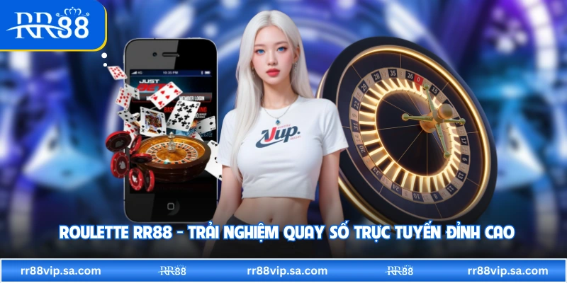 Roulette RR88 - Trải Nghiệm Quay Số Trực Tuyến Đỉnh Cao